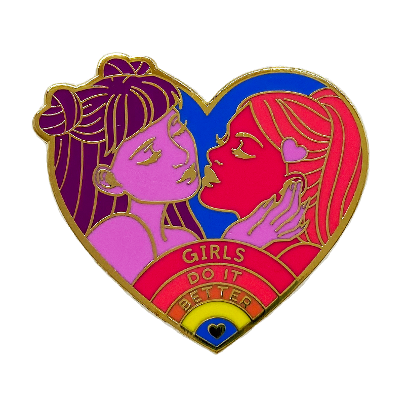Girls Do It Better Pin